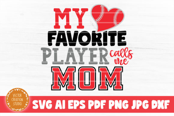 Baseball My Favorite Player Calls Me Mom Design Review