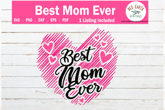 Best Mom Ever Mothers Day Design Review