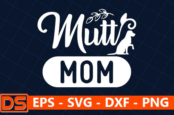 Cat Dog Quotes Design: A Mutt Mom Review