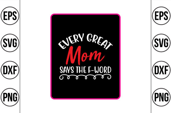 Every Great Mom Says the F-Word: A Designer's Review
