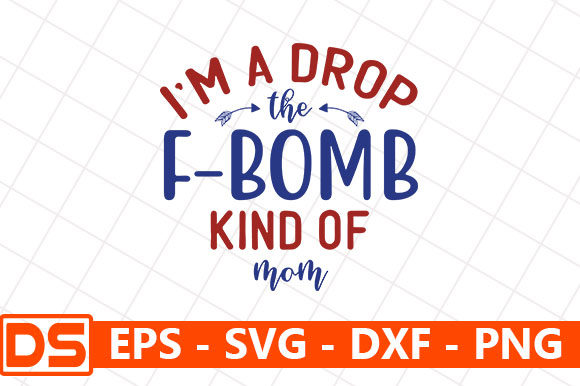 I'm a Drop the F-Bomb Mom: Design Review