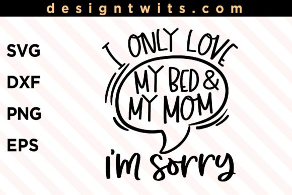 I Only Love My Bed and My Mom: Design Review