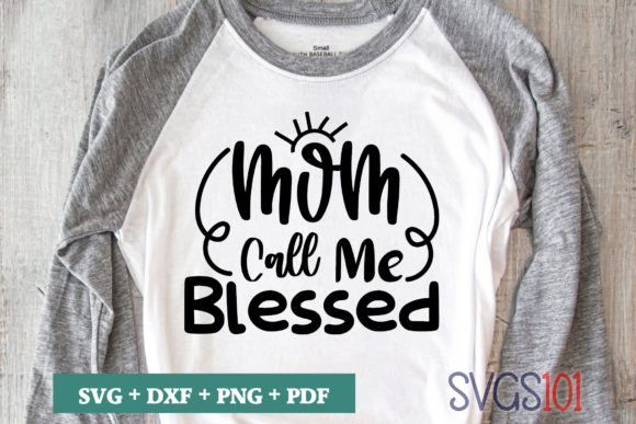 Mom Call Me Blessed SVG: A Designer’s Real-World Review