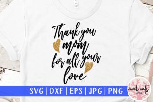 Thank You Mom for All Your Love: A Designer's Review