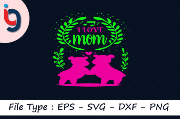 Valentine's Day SVG Design – I Love Mom: A Designer’s Real-World Review